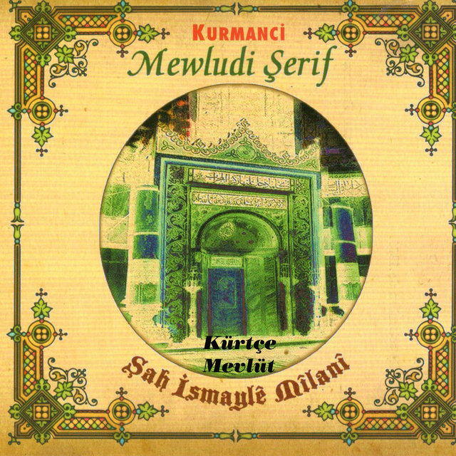 Kürtçe Mevlüt / Mewludi Şerif