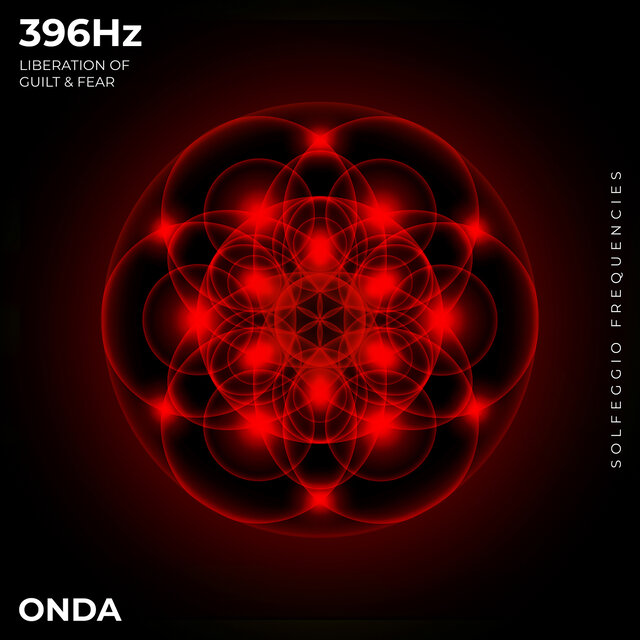 396 Hz Liberation of Guilt & Fear