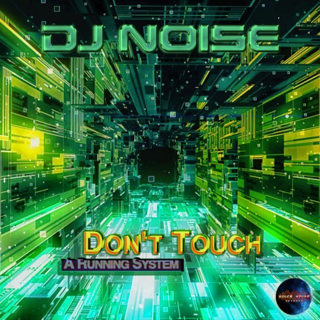 Don't Touch a Running System