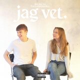 Jag Vet