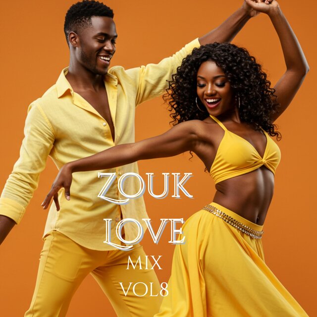 Zouk Love Mix vol 8