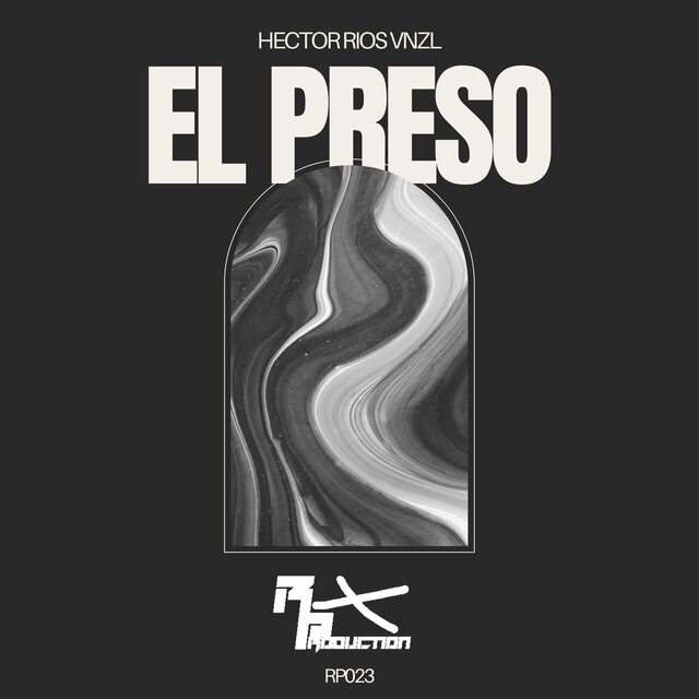 El Preso (Hector Rios Remix)