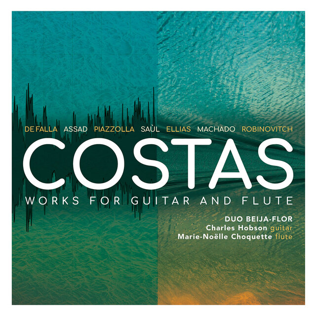 Costas: Works for Guitar & Flute