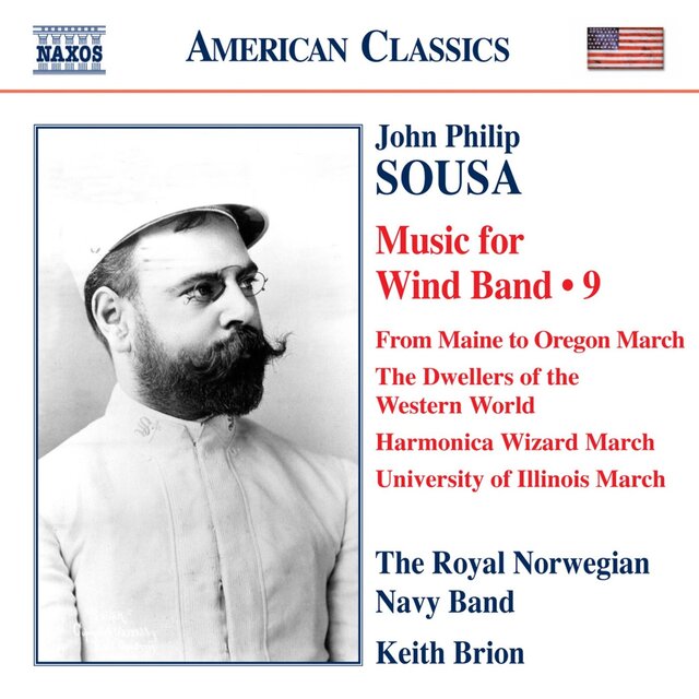 Sousa: Music for Wind Band, Vol. 9