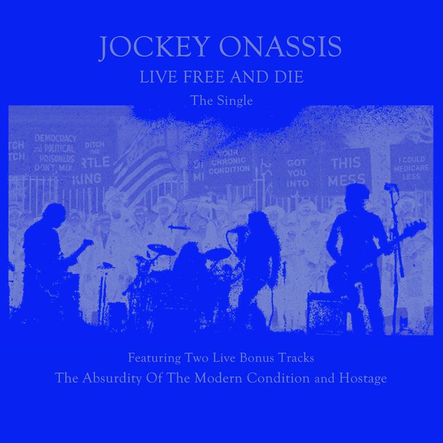 Live Free and Die (The Single)