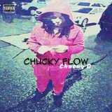 Chucky Flow