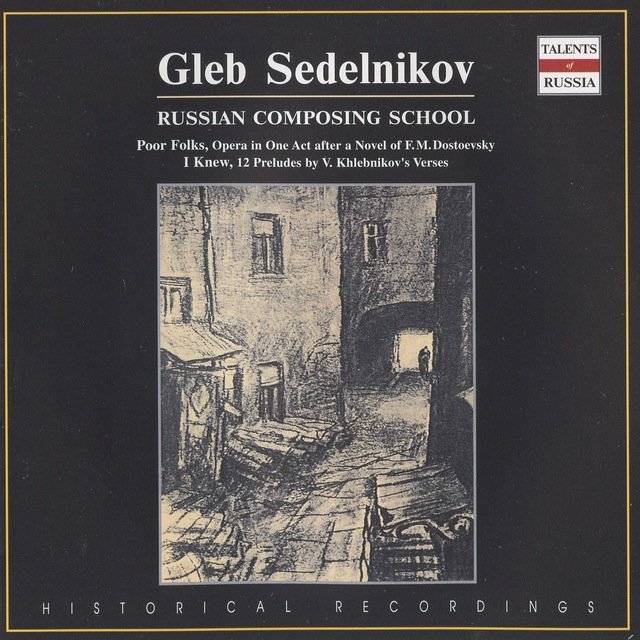 Russian Composing School: Gleb Sedelnikov (1979, 1992)