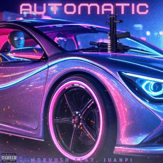 AUTOMATIC (feat. mobHush)