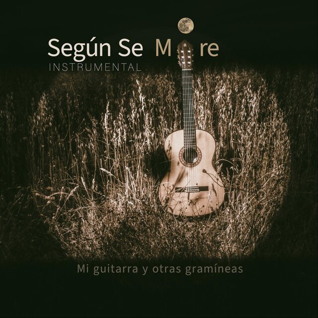 Mi Guitarra y Otras Gramíneas