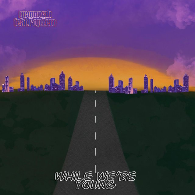 While We're Young (feat. Pop Zero)