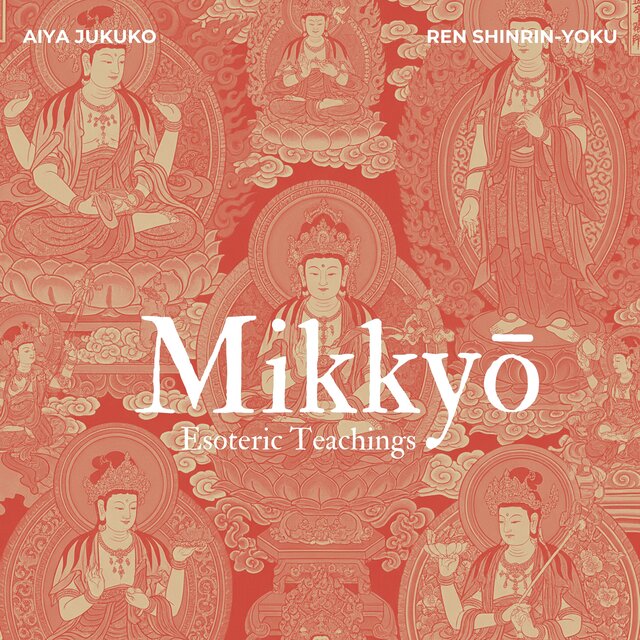 Mikkyō Esoteric Teachings