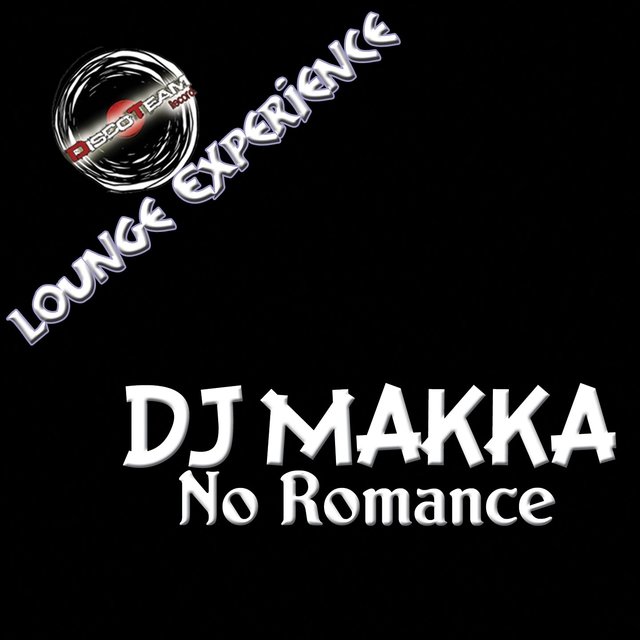 No Romance (Lounge Experience)