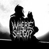 WHERESHEGO?