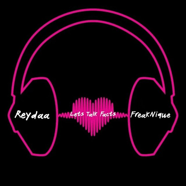 Lets Talk Facts (feat. Reydaa)