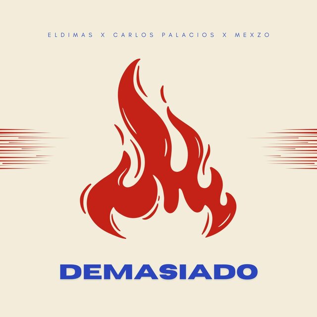 Demasiado