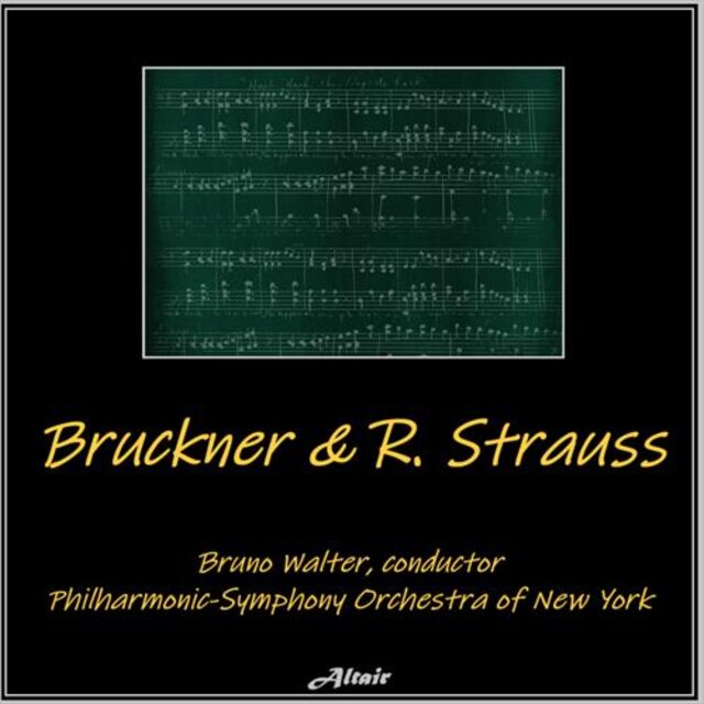 Bruckner & R. Strauss