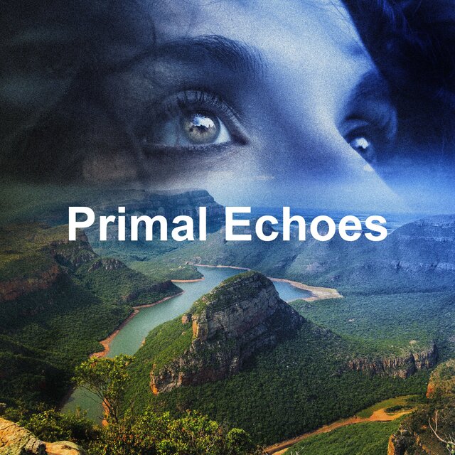 Primal Echoes