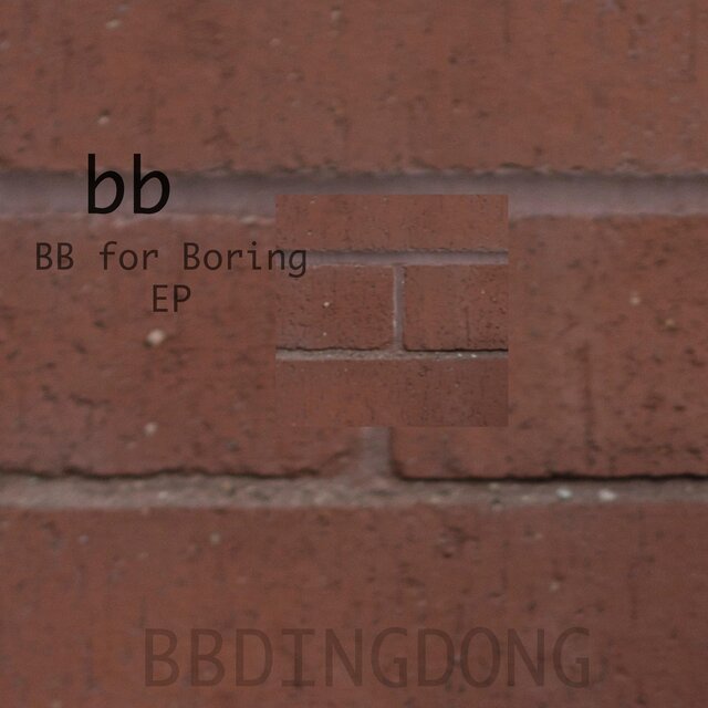 Bb for Boring EP