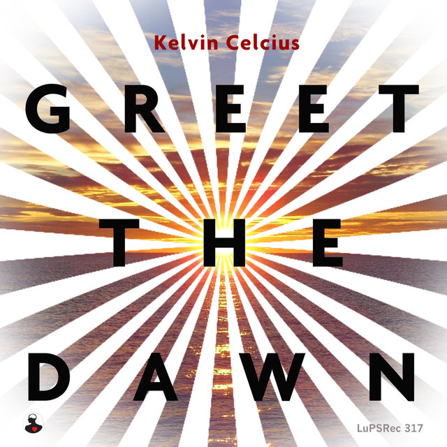 Greet the Dawn