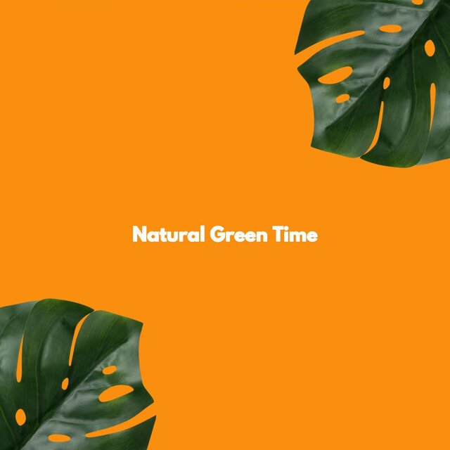 Natural Green Time