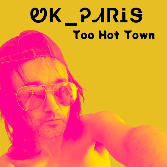Too Hot Town