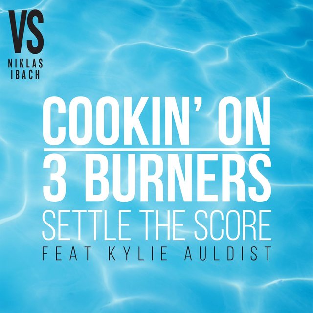 Cookin On 3 Burners Feat Kylie Auldist
