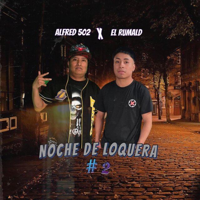 Noche De Loquera (feat. El Rumald)