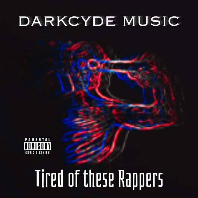 Tired of These Rappers