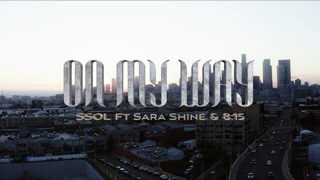 On My Way (feat. 8:15 & Sara Shine)