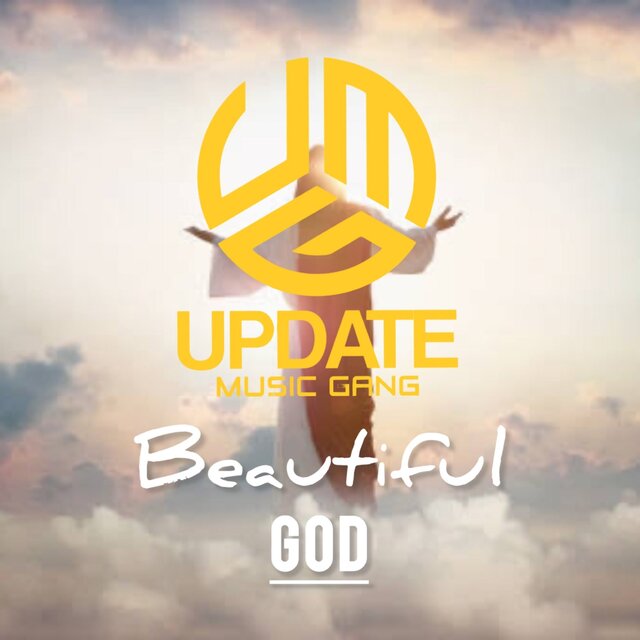BEAUTIFUL GOD
