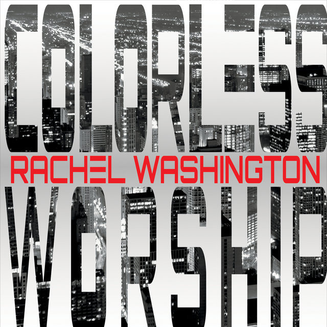 Colorless Worship
