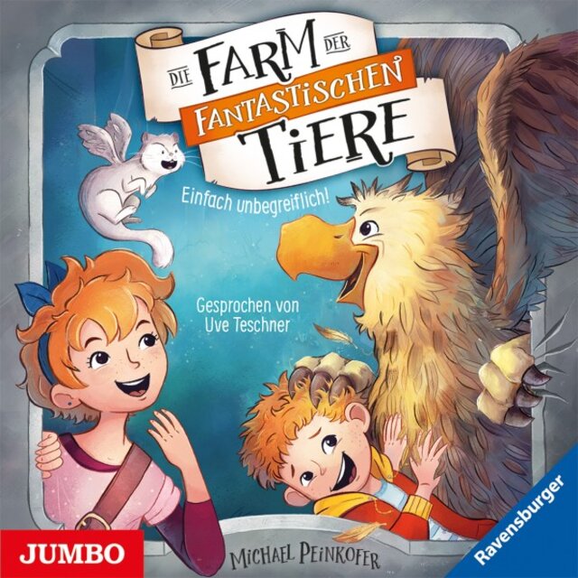 Die Farm der fantastischen Tiere. Einfach unbegreiflich! (Band 2)