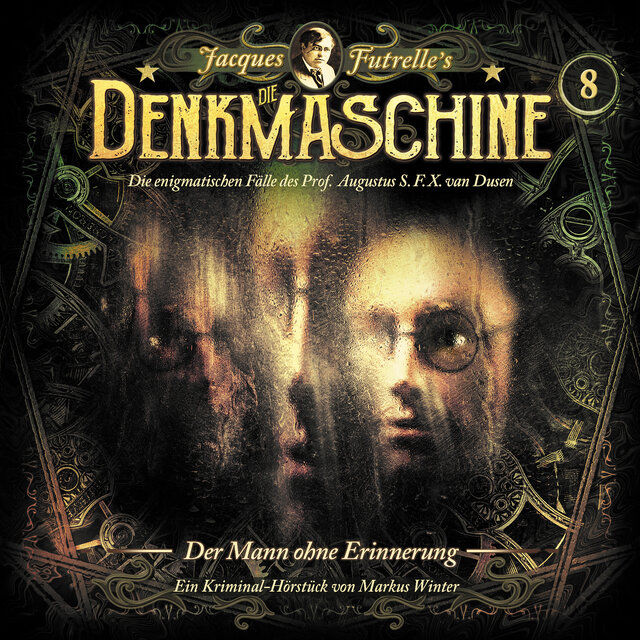 Folge 8: Der Mann ohne Erinnerung