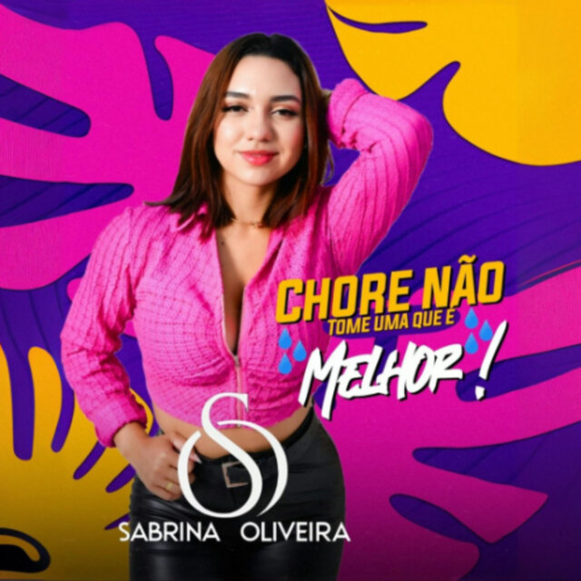 Chore Não, Tome uma Que É Melhor