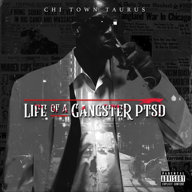 Life of a Gangster PTSD