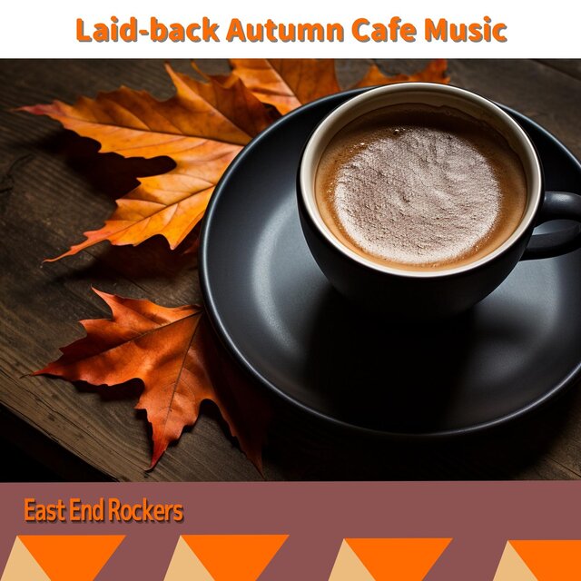 Laid-back Autumn Cafe Music