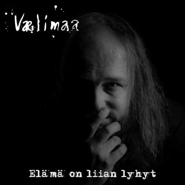 Elämä on liian lyhyt
