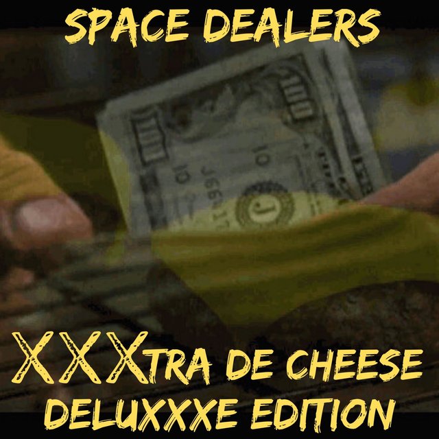 XXXtra de Cheese  (Deluxxxe Edition)