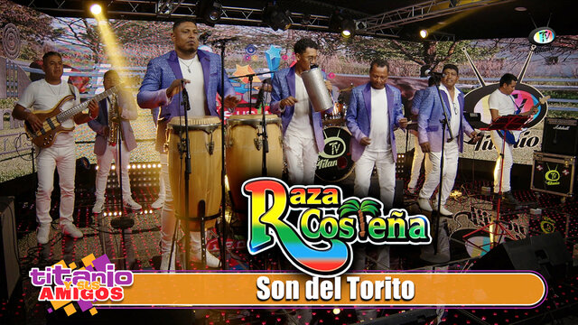 Raza Costeña - Son del Torito (Video Oficial)