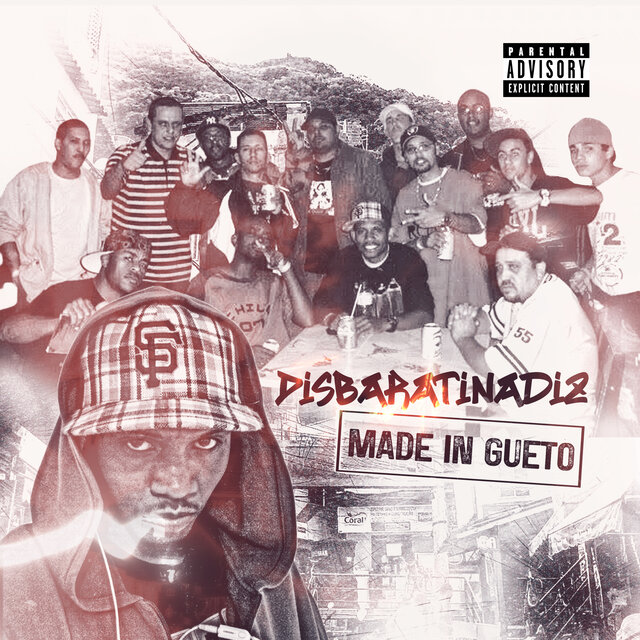 Disbaratinadiz Made In Gueto