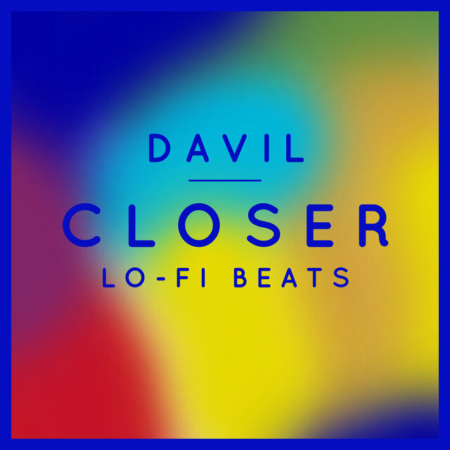 Closer