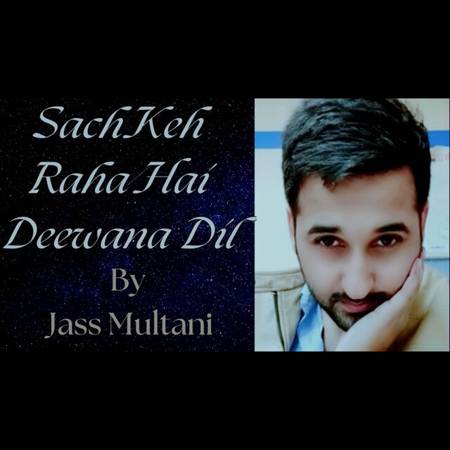 Sach Keh Raha Hai Deewana Dil (Cover)