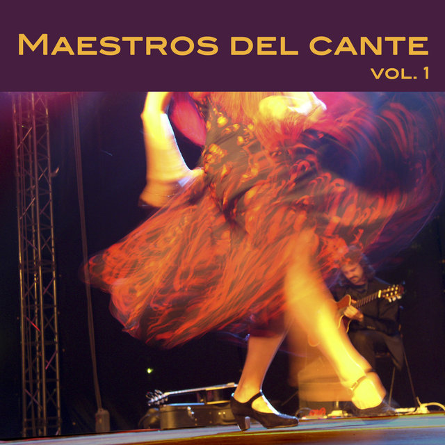 Maestros del Cante, Vol. 1