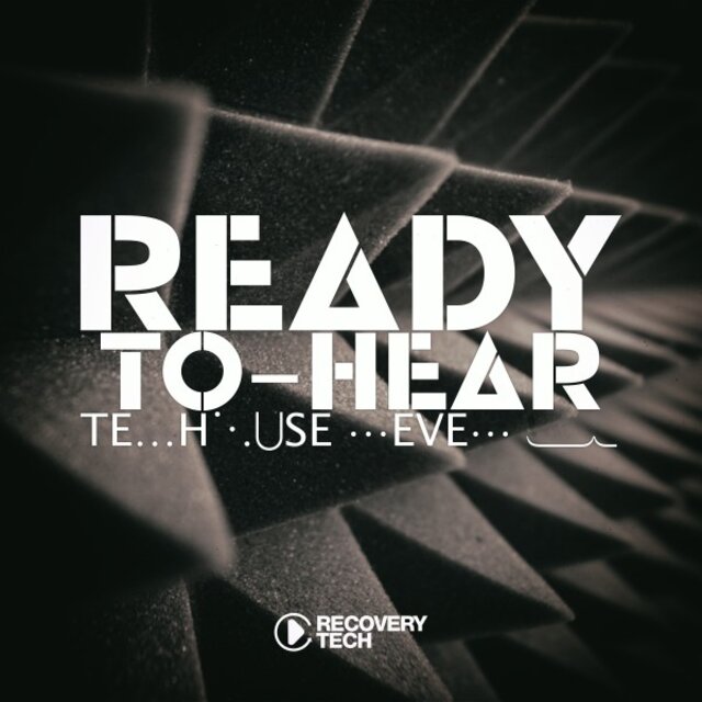 Ready-To-Hear, Tekhouse Level 17