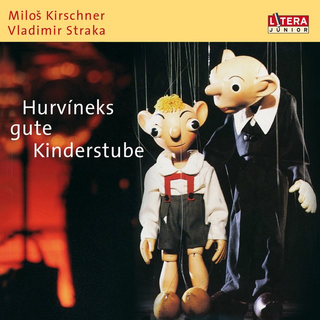 Hurvineks gute Kinderstube (Hörspiel)