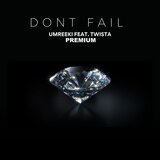 Don't Fail
