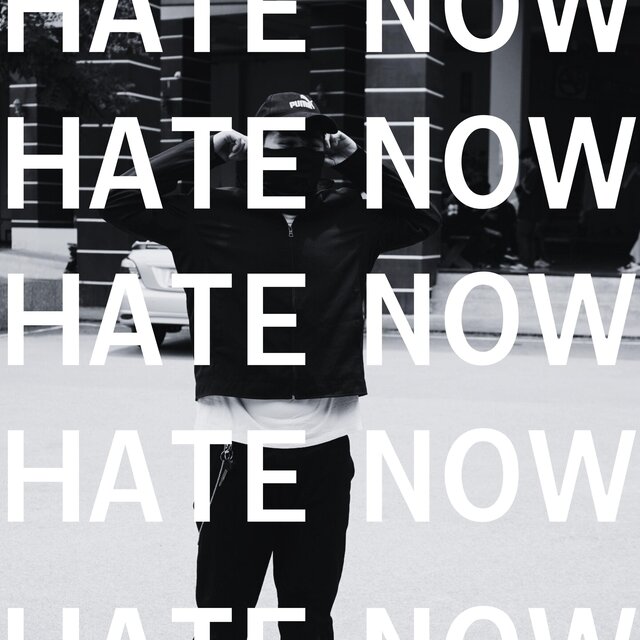 HATE NOW