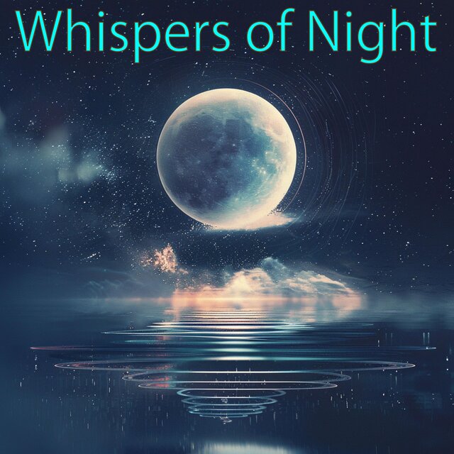 Whispers of Night
