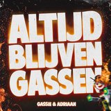 Altijd Blijven Gassen