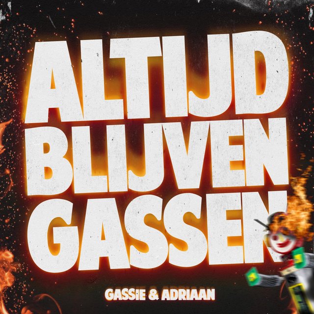 Altijd Blijven Gassen